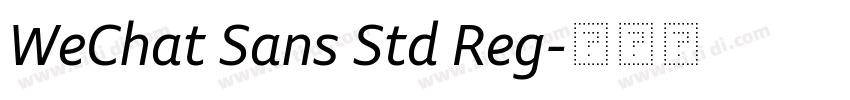 WeChat Sans Std Reg字体转换